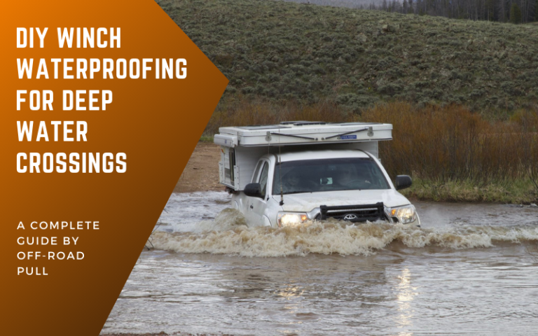 DIY Winch Waterproofing for Deep Water Crossings