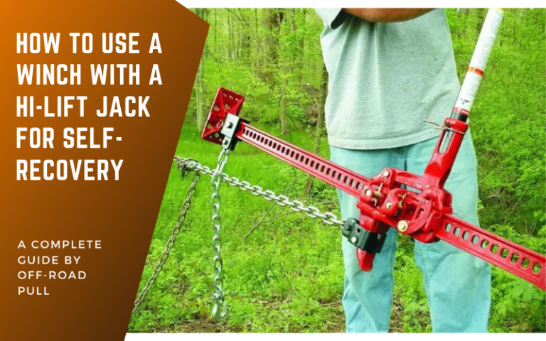 How to Use a Winch with a Hi-Lift Jack for Self-Recovery